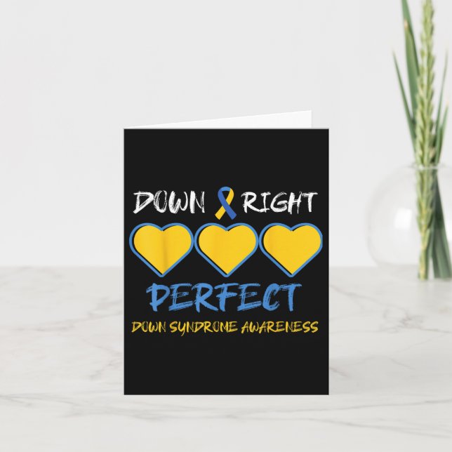 Down Right Perfect Down Syndrome Awareness  Card (Front)