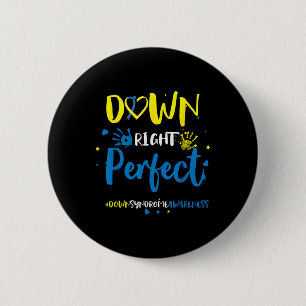 Down Right Perfect - Down Syndrome Awareness Ribbo 6 Cm Round Badge