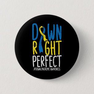 Down Right Perfect Down Syndrome Ribbon Awareness 6 Cm Round Badge