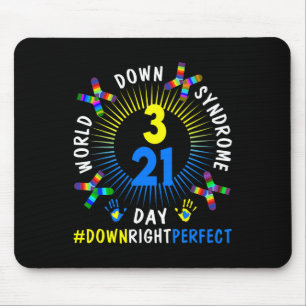 Down Right Perfect World Down Syndrome Awareness D Mouse Mat