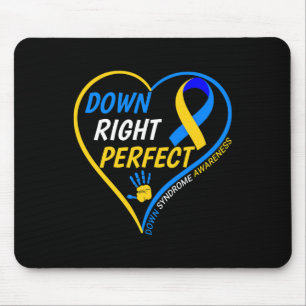 Down Right Perfect - World Down Syndrome Awareness Mouse Mat