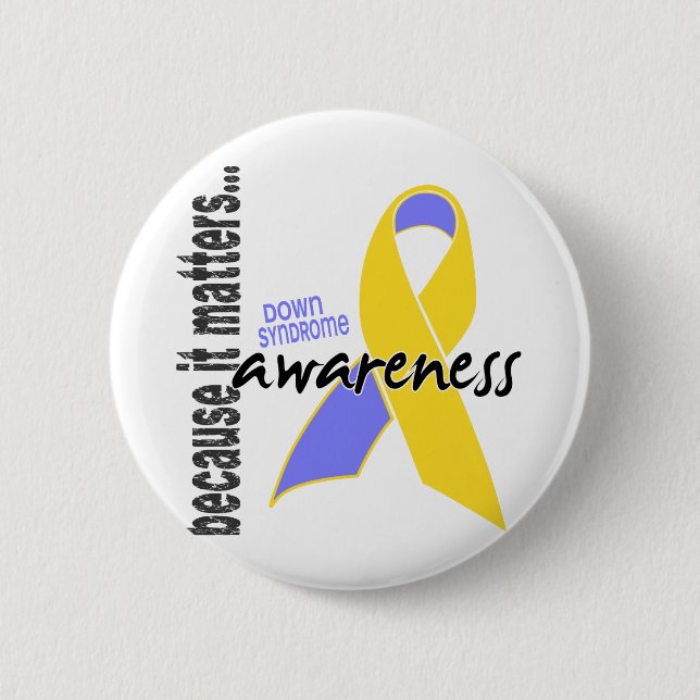 Down Syndrome Awareness 6 Cm Round Badge (Front)