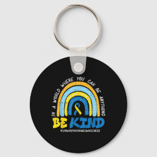 Down Syndrome Awareness Be Kind Rainbow T21 Women Key Ring