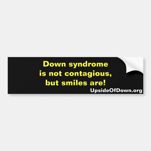 Down syndrome awareness bumper sticker (Front)