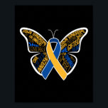 Down Syndrome Awareness Butterfly Special Poster<br><div class="desc">This Down Syndrome design reads down syndrome awareness butterfly. Perfect for a special education teacher, sped teacher or a down syndrome awareness fan who loves world down syndrome day and down syndrome awareness day</div>