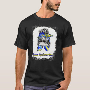 Down Syndrome Awareness Day  Down Syndrome Mum Ble T-Shirt