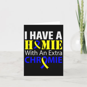 Down Syndrome Awareness Extra Chromosome  Card
