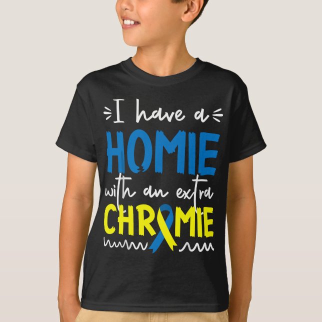 Down Syndrome Awareness For Friend Homie Down Synd T-Shirt (Front)