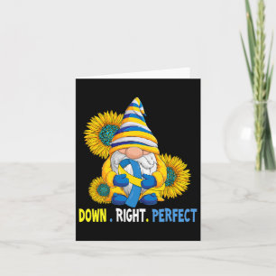 Down Syndrome Awareness Gnome Down Right Perfect T Card