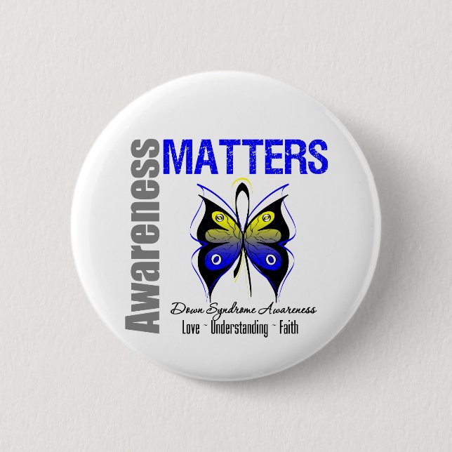 Down Syndrome Awareness Matters 6 Cm Round Badge (Front)