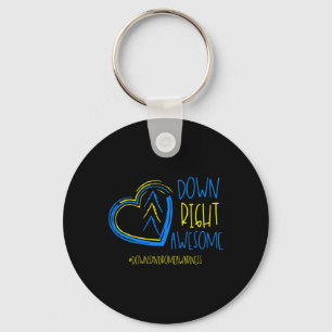 Down Syndrome Awareness Month Down Right Awesome 1 Key Ring