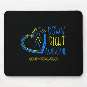 Down Syndrome Awareness Month Down Right Awesome 1 Mouse Mat