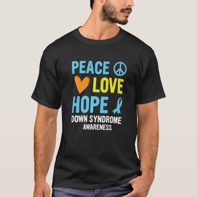 Down Syndrome Awareness Peace Love Hope T21 Yellow T-Shirt (Front)