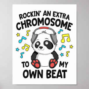 Down Syndrome Kids T21 Rockin' An Extra Chromosome Poster