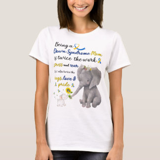 down syndrome mum elephant love pride  T-Shirt