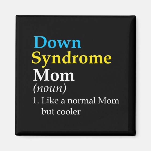 Down Syndrome Mum Fun Definition World Awareness D Magnet (Front)