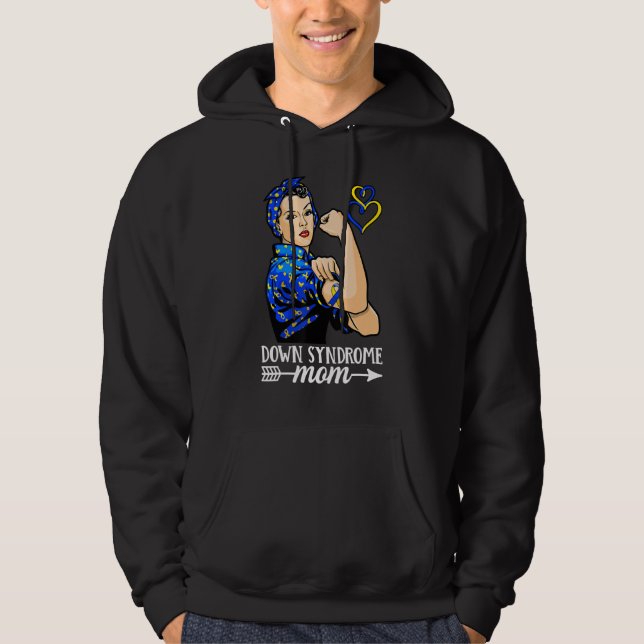 Down Syndrome Mum Trisomy 21 Down Syndrome Awarene Hoodie (Front)