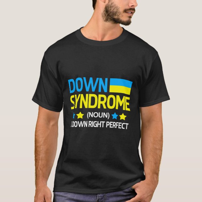 Down Syndrome Right Perfect Chromosome Trisomy 21 T-Shirt (Front)