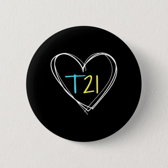 Down Syndrome T21 Awareness  for Women with Hearts 6 Cm Round Badge (Front)