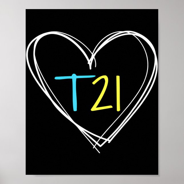 Down Syndrome T21 Awareness  for Women with Hearts Poster (Front)