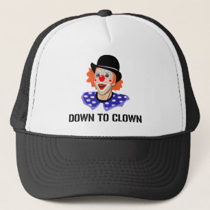 Down To Clown Funny Humour Joke Trucker Hat