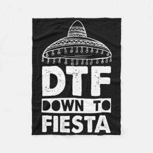 Down To Fiesta Mexican Party Cinco De Mayo Black W Fleece Blanket