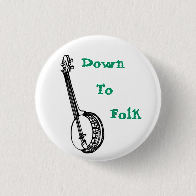 Down To Folk 3 Cm Round Badge (Front)