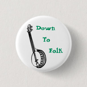 Down To Folk 3 Cm Round Badge