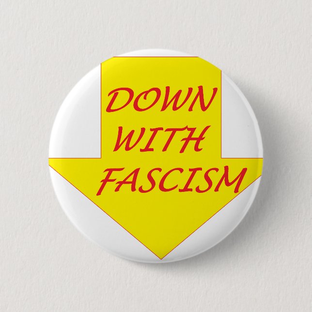 Down with Fascism 6 Cm Round Badge (Front)