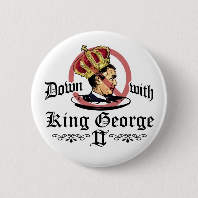 Down With King George Button (Front)