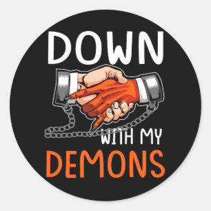 Down With My Demons Deal Handshake Aesthetic Humou Classic Round Sticker