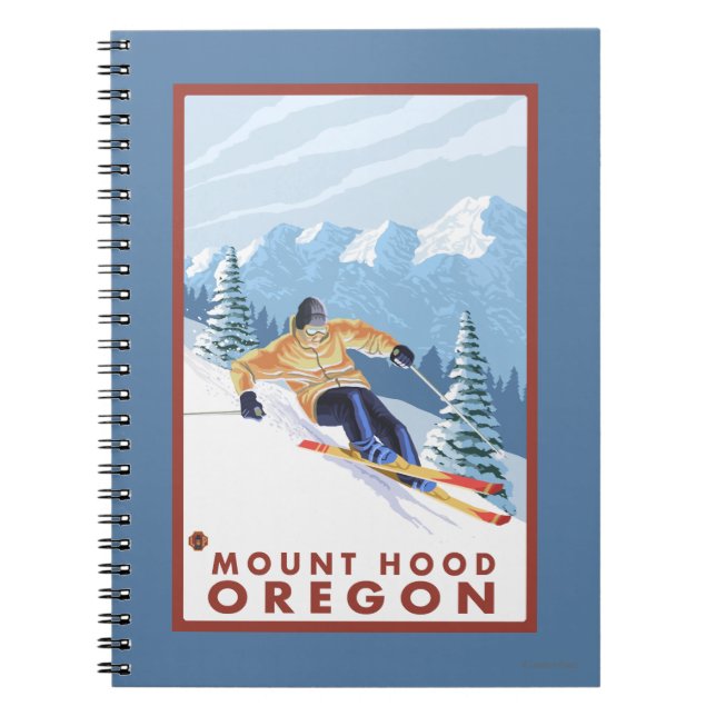 Downhhill Snow Skier - Mount Hood, Oregon Notebook (Front)