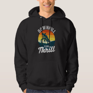 Downhill Is My Thrill Mountain Bike Mtb Biking Bi Hoodie