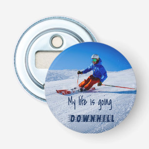 Downhill Skiing Funny Motivational Snow Ski Bottle Opener