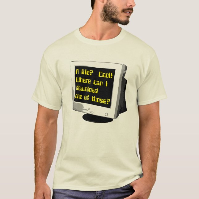 Download A Life Funny T-Shirt Computer Humour (Front)