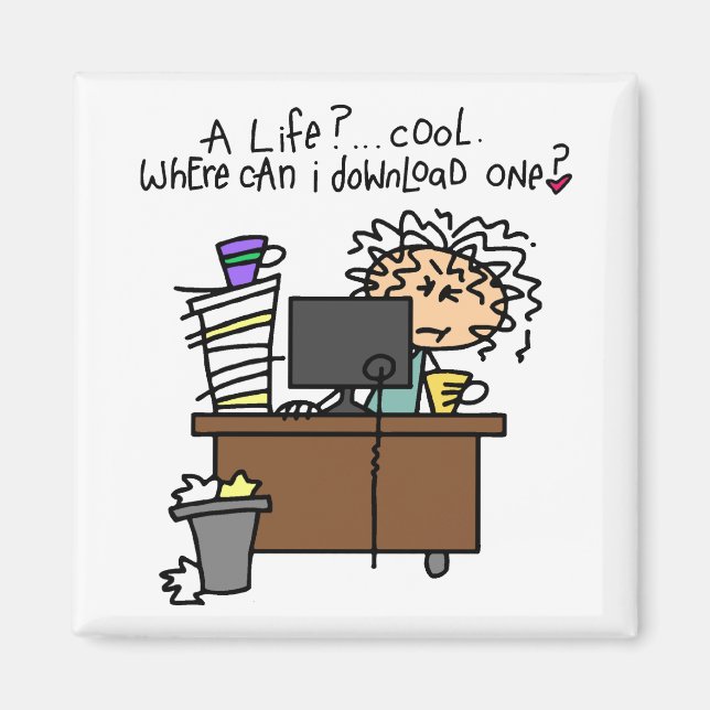 Download Life Humour Magnet (Front)