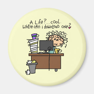 Download Life Humour Magnet