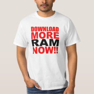 Download More RAM T-Shirt
