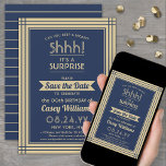 Downloadable Surprise Birthday Navy Blue and Gold Save The Date<br><div class="desc">Can you keep a secret? Invite family and friends to an elegant and exciting surprise birthday celebration with custom navy blue and gold save the date party invitations. All wording on this template is simple to personalise, including message that reads "Shhh! It's a SURPRISE." The design features a modern striped...</div>