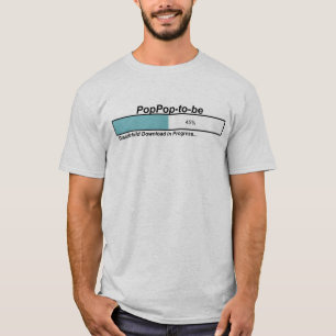 Downloading PopPop to Be T-Shirt
