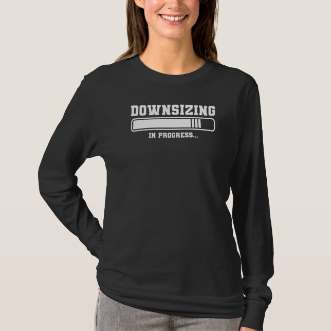 Downsizing In Progress Surgery Weight Loss Workout T-Shirt (Front)