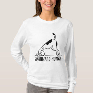 Downward Human Dog Funny Yoga Workout Dog Lover T-Shirt
