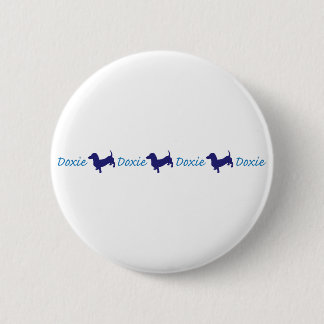 Doxie-Doxie-Doxie - Dachshund 6 Cm Round Badge