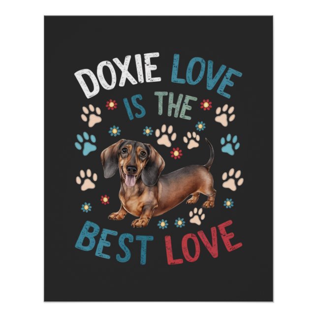 Doxie Love Is The Best Love Poster (Front)