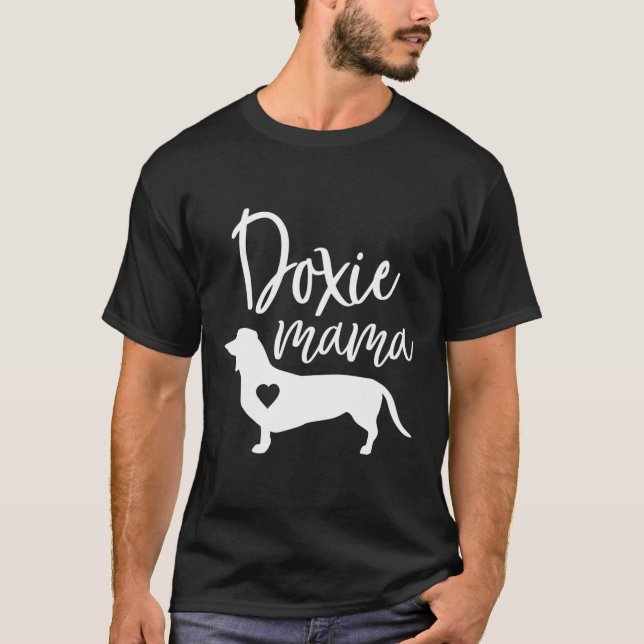 Doxie Mama Dachshund Mum Funny Wiener Dog Gift T-Shirt (Front)