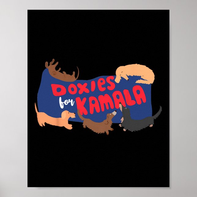 Doxies For Harris Vote Kamala Harris For President Poster (Front)