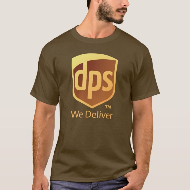 DPS Delivers Tee! T-Shirt (Front)