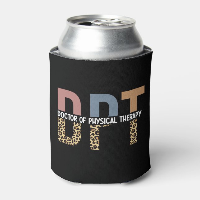 DPT Doctor of Physical Therapy Cheetah Typography Can Cooler (Can Front)