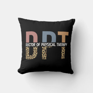 DPT Doctor of Physical Therapy Cheetah Typography Cushion