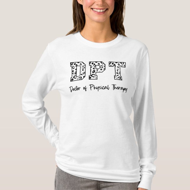 DPT Doctor of Physical Therapy T-Shirt (Front)